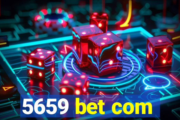 5659 bet com